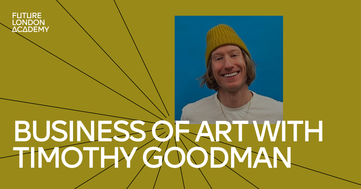 Business of Art with Timothy Goodman